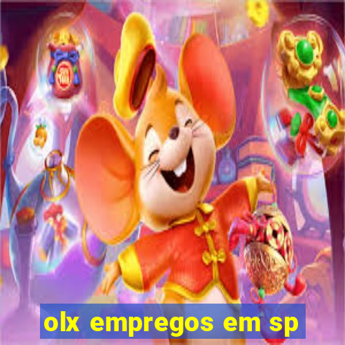 olx empregos em sp